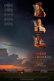 THREE BILLBOARDS OUTSIDE EBBING, MISSOURI – THE MAIN CHARACTER IS NOT WHO YOU EXPECT