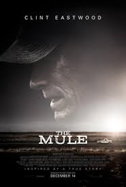 THE MULE – HARD EARNED ADVICE FROM CLINT EASTWOOD