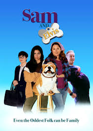 SAM AND ELVIS: EXCELLENT PRO-LIFE INDIE ABOUT A TEEN, HER AUNT AND A STUFFED DOG *