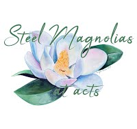 STEEL MAGNOLIAS BLOOM AT ACTS THEATRE