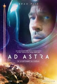 AD ASTRA – A VERY DIFFERENT KIND OF SCI FI